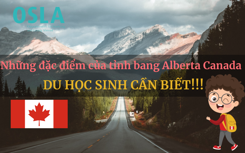 những đặc điểm của tỉnh bang Alberta Canada du học sinh cần biết
