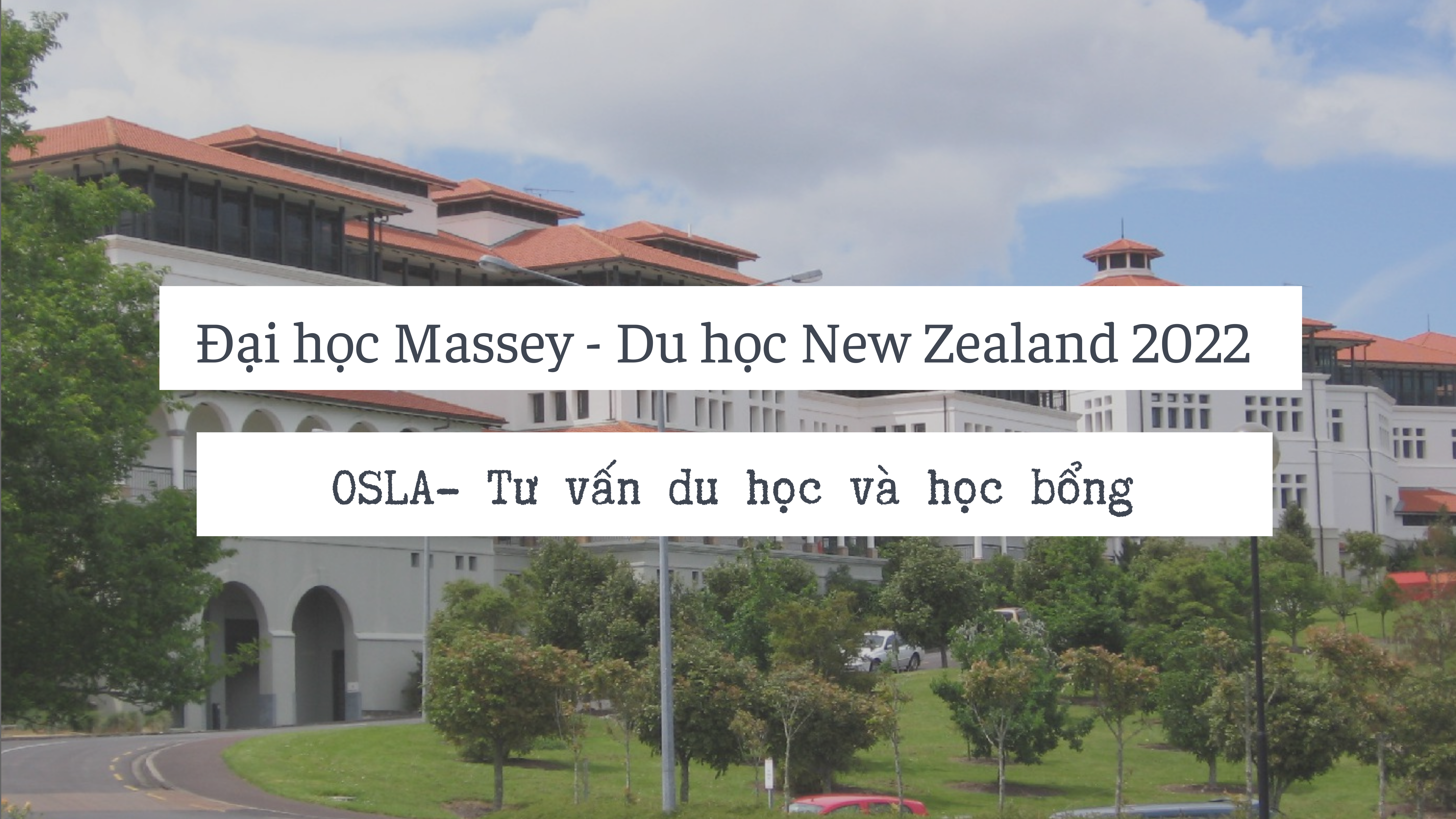 Đại học Massey - Du học New Zealand 2022